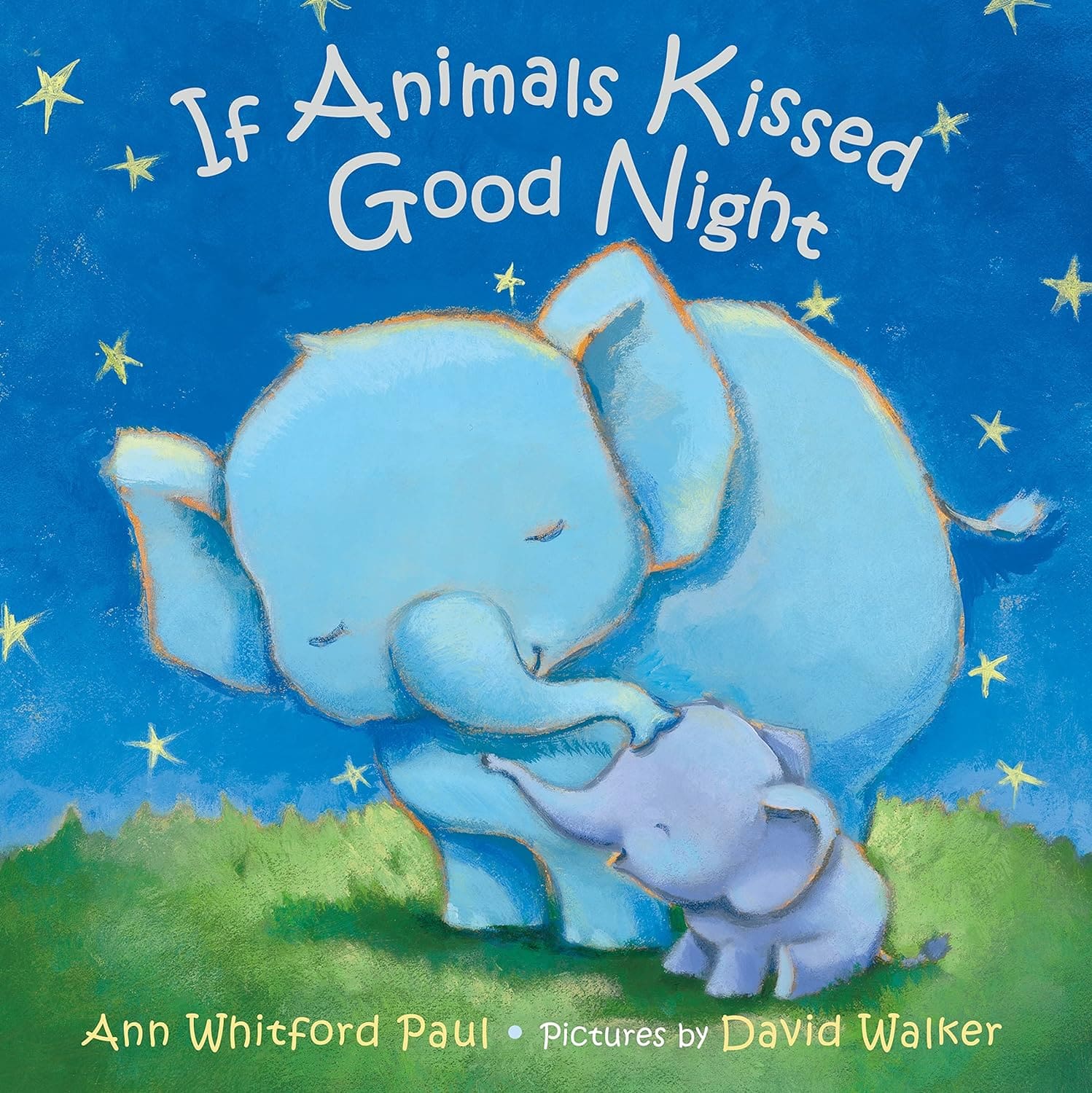 If Animals Kissed Good Night Book By Ann Whitford Paul
